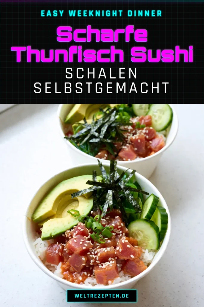 Entdecken Sie unsere scharfen Thunfisch Sushi Schalen – ein einfaches und köstliches Sushi Reis Rezept, das für jeden Sushi-Liebhaber perfekt ist! Diese Thunfisch Sushi Schalen kombinieren frischen Thunfisch mit einer würzigen Sriracha-Mayo und frischem Gemüse. Ideal für Mahlzeiten zu Hause oder als Party-Snack. Probieren Sie dieses einfache Rezept aus und lassen Sie sich von den Aromen begeistern! Speichern Sie es jetzt! #SushiReisRezept #ThunfischSushi #EinfacheSushiSchalen #SrirachaThunfischRezept